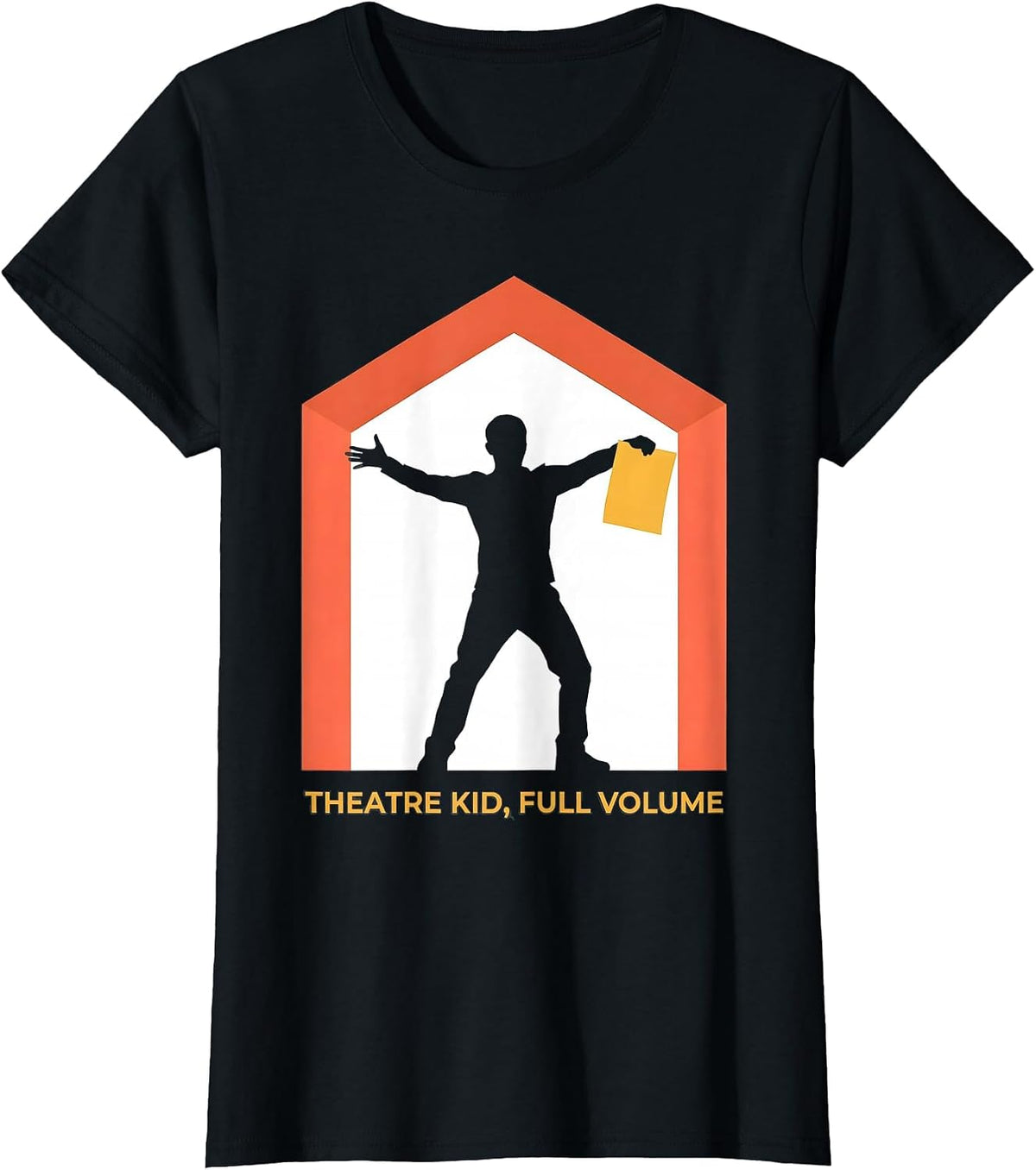 Women's Theatre Kid Full Volume Funny Theater Drama Stage Actor T-Shirt - Black