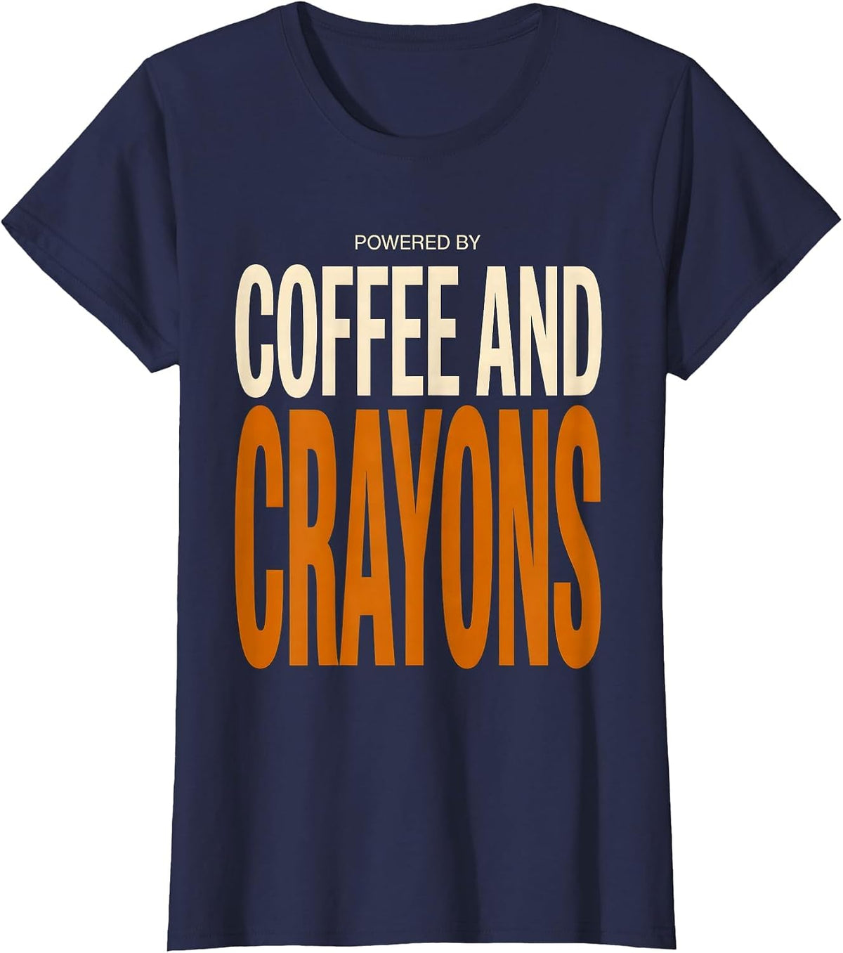 Women's Powered by Coffee and Crayons Third Grade Teacher T-Shirt - Navy Blue