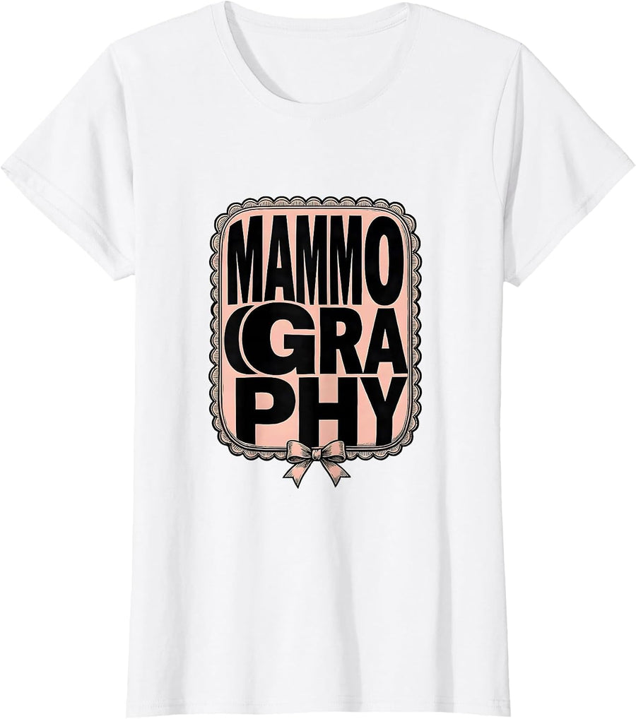 Women's MAMMOGRAPHY Cute Radiology Tech Coquette Bow Healthcare T-Shirt - White