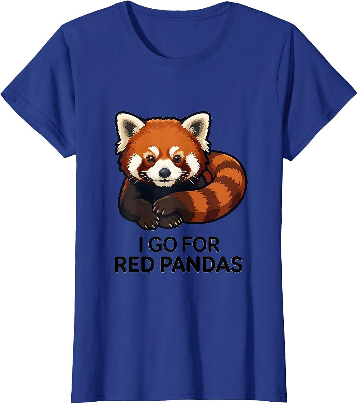 Women's I Go For Red Pandas Cute Red Panda Lover Gift T-Shirt - Royal Blue