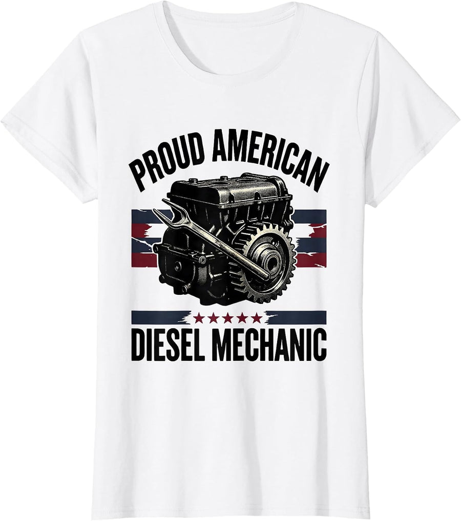 Women's Proud American Diesel Mechanic Patriotic Trade Worker Gift T-Shirt - White