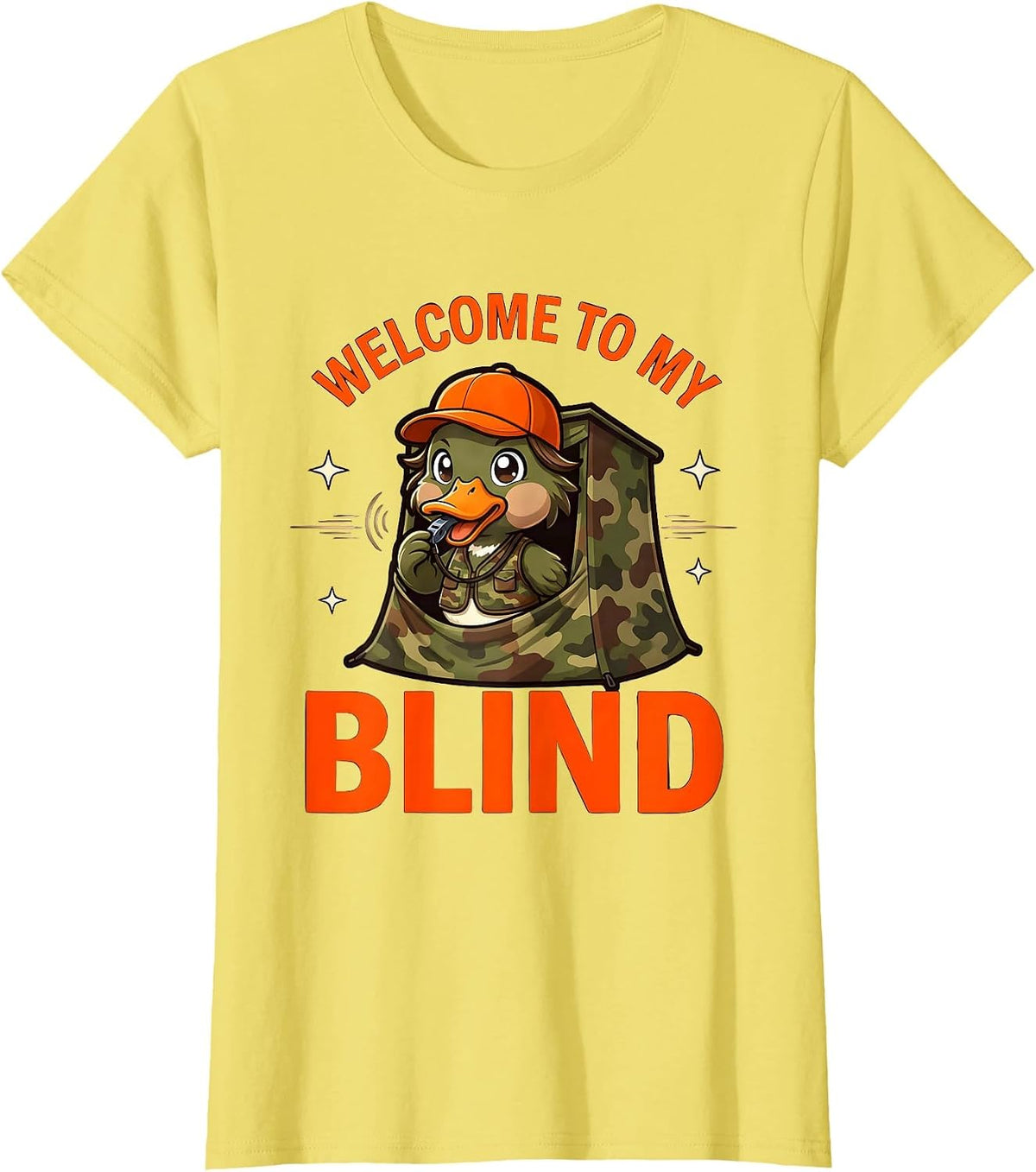 WELCOME TO MY BLIND Funny Duck Hunter Hunting Camp T-Shirt - Lemon Yellow