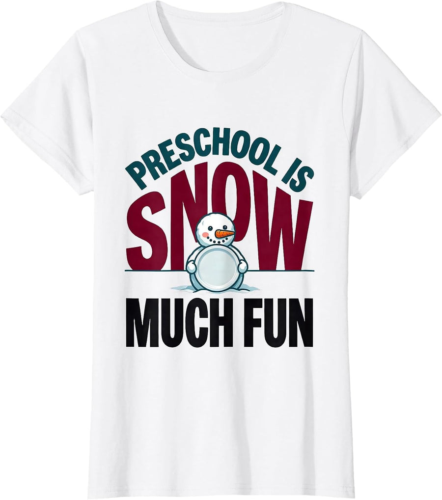 Women's Preschool Is Snow Much Fun Playful Christmas Teacher Pun T-Shirt - White