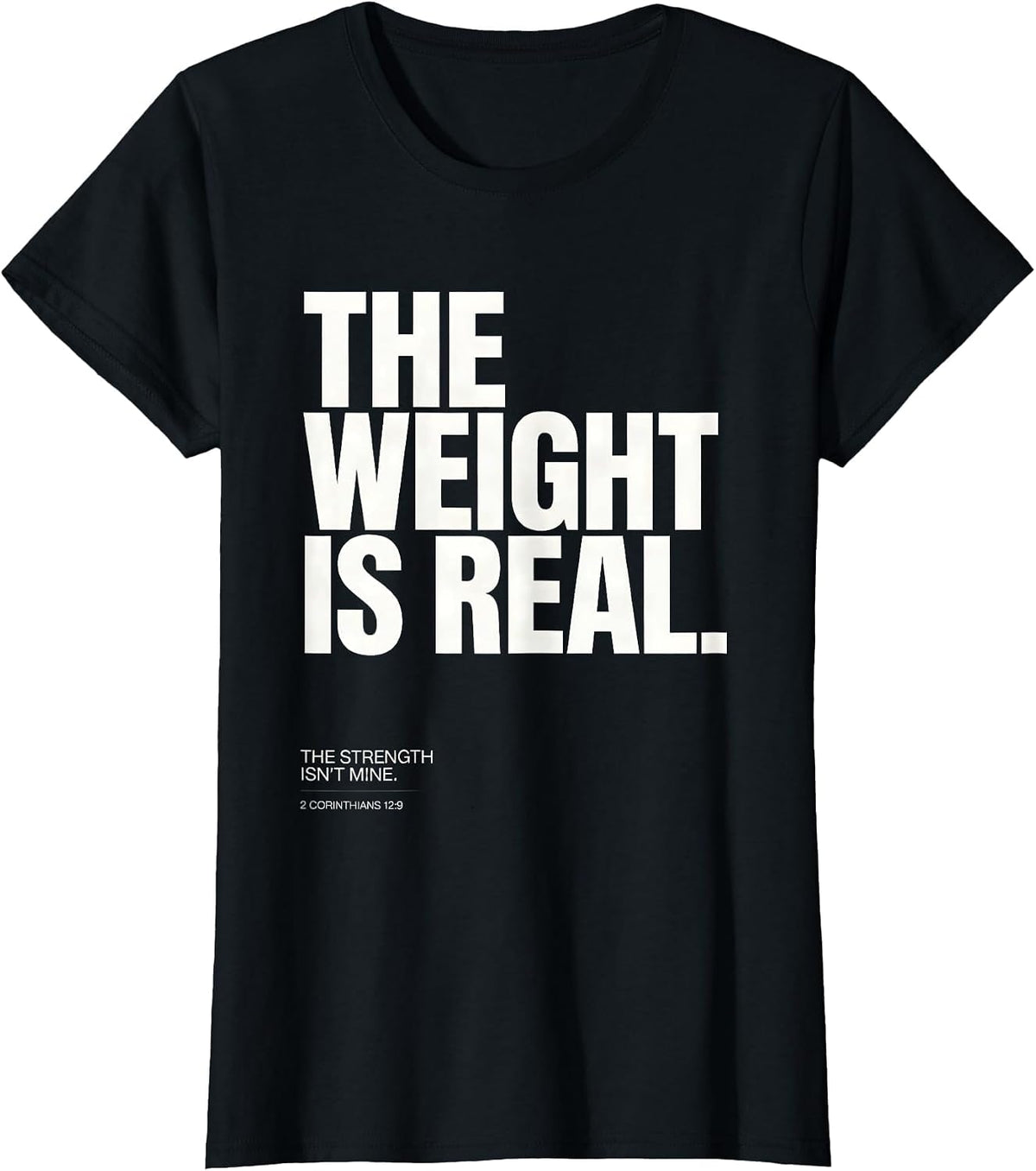 The Weight Is Real Funny Christian Gym Jesus Deadlifter T-Shirt - Black