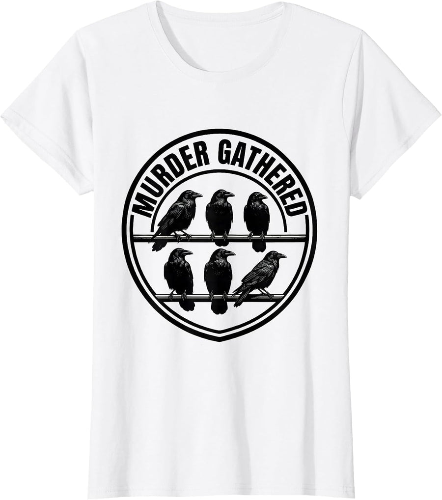 Women's Murder Gathered Silly Crow Lover Bird Pun Humor T-Shirt - White