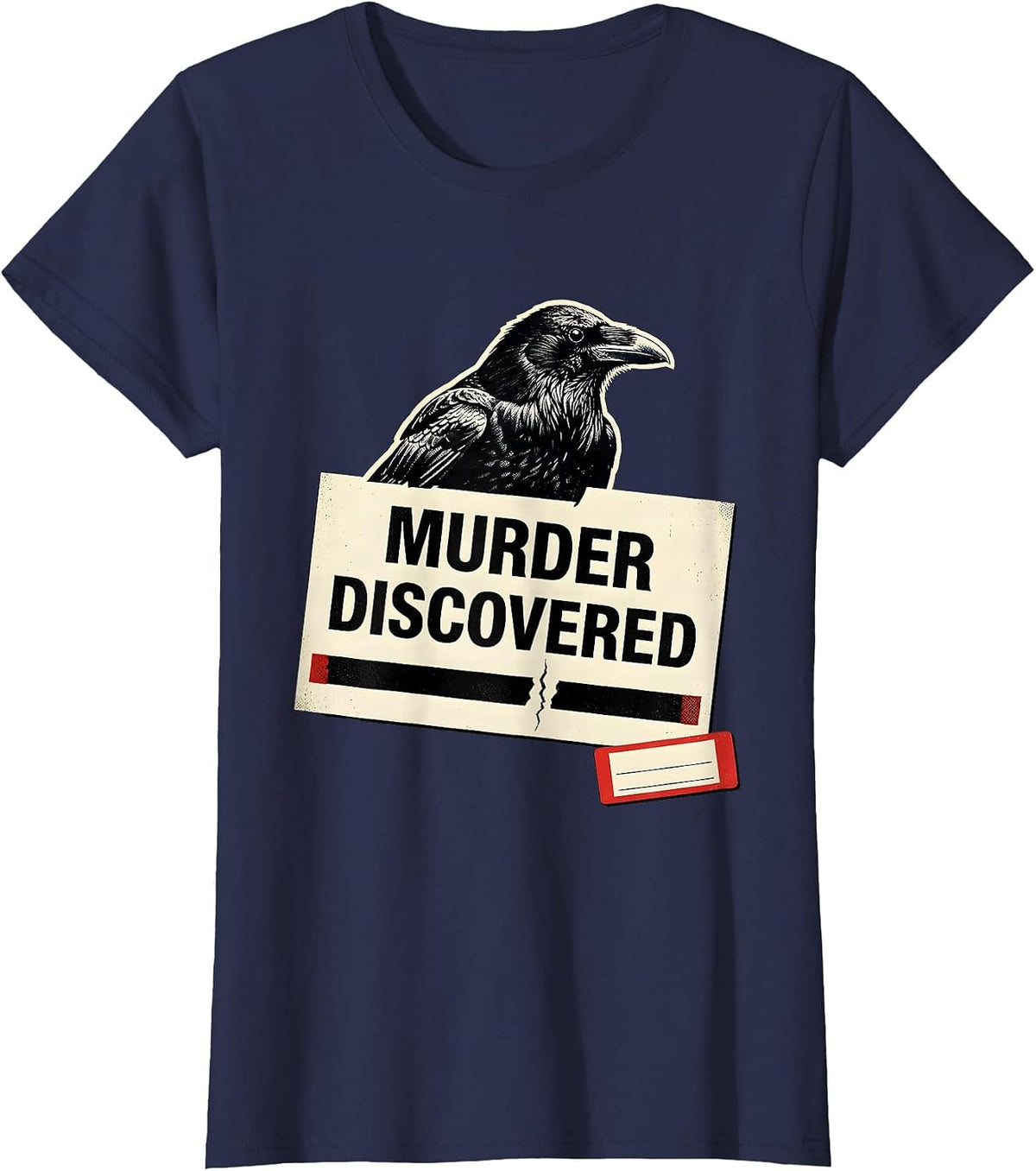 Women's Murder Discovered Dark Humor Gothic Crow Raven Bird Lover T-Shirt - Navy Blue