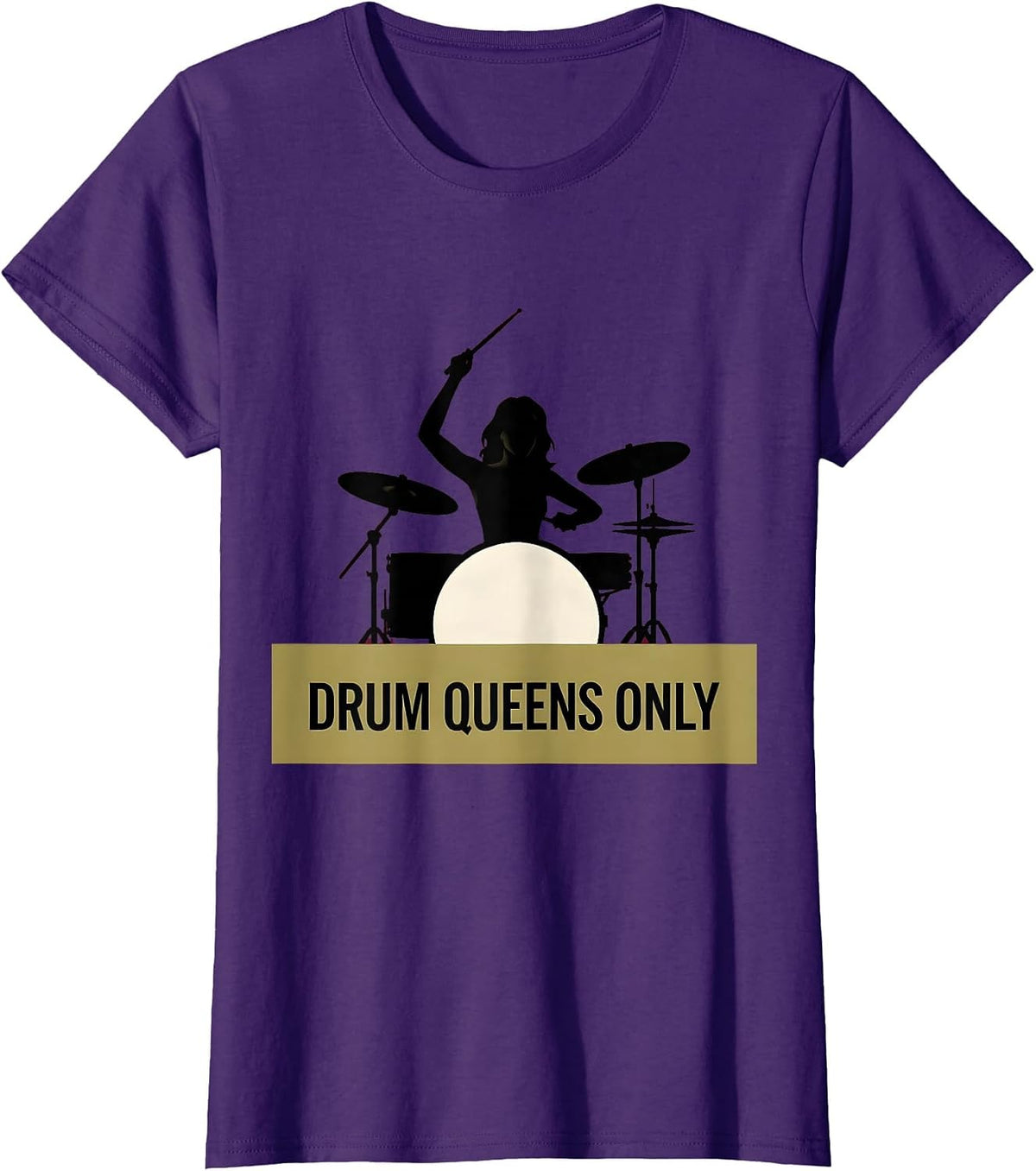Women's Drum Queens Only Band Women Drummer Design T-Shirt - Purple