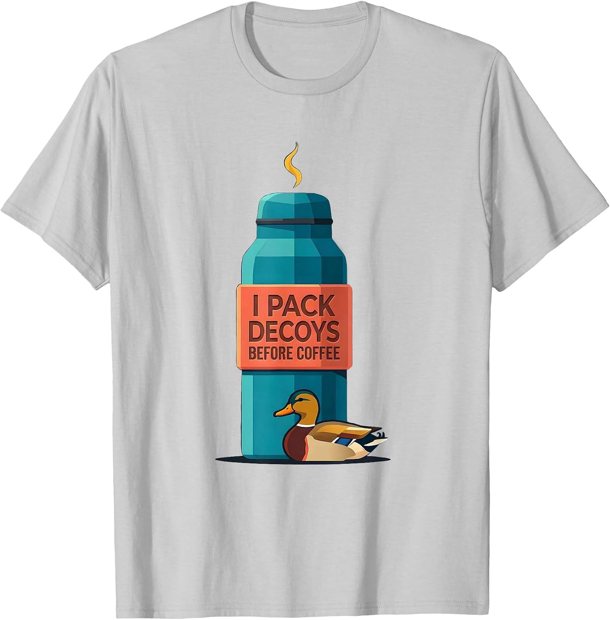 Men's I Pack Decoys Before Coffee Funny Duck Hunter Camo Gift T-Shirt - Silver Grey