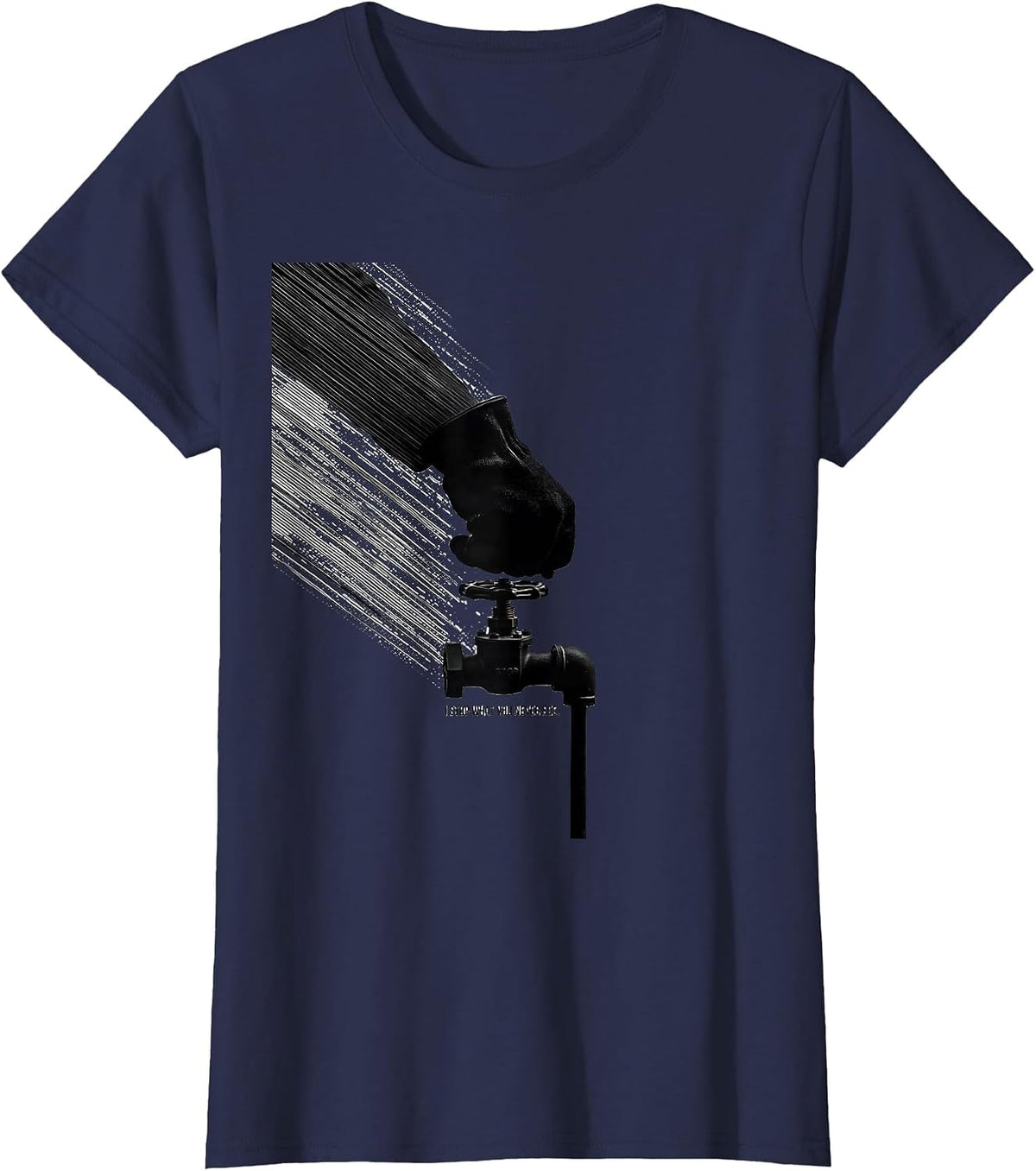 Women's I Stop What You Never See Funny Plumber Pipefitter Crude T-Shirt - Navy Blue