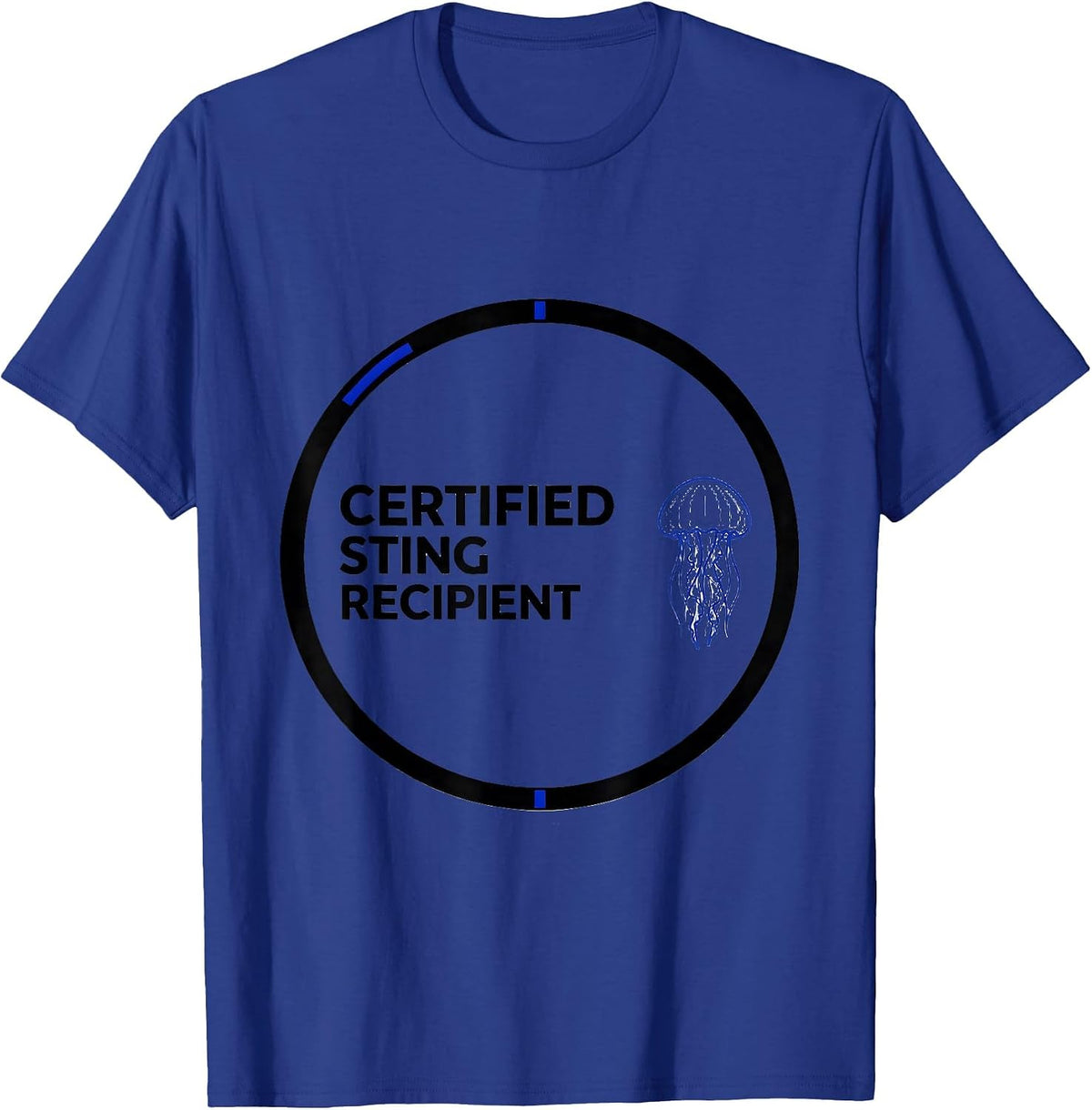 Men's Certified Sting Recipient Funny Jellyfish Ocean Animal Lover T-Shirt - Royal Blue