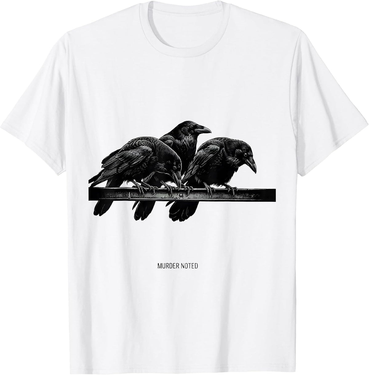 Men's Murder Noted Monochromatic Crow Dark Humor Gothic Bird Lover T-Shirt - White