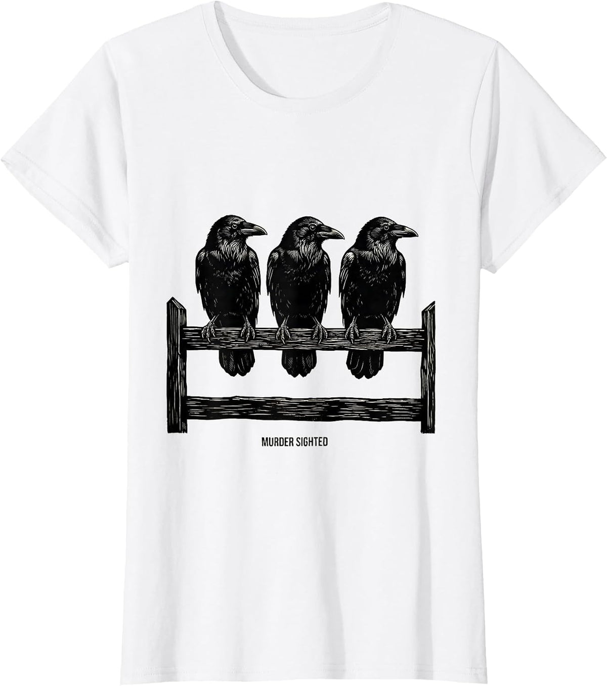 Women's MURDER SIGHTED Linocut Dark Humor Crow Lover Gothic T-Shirt - White