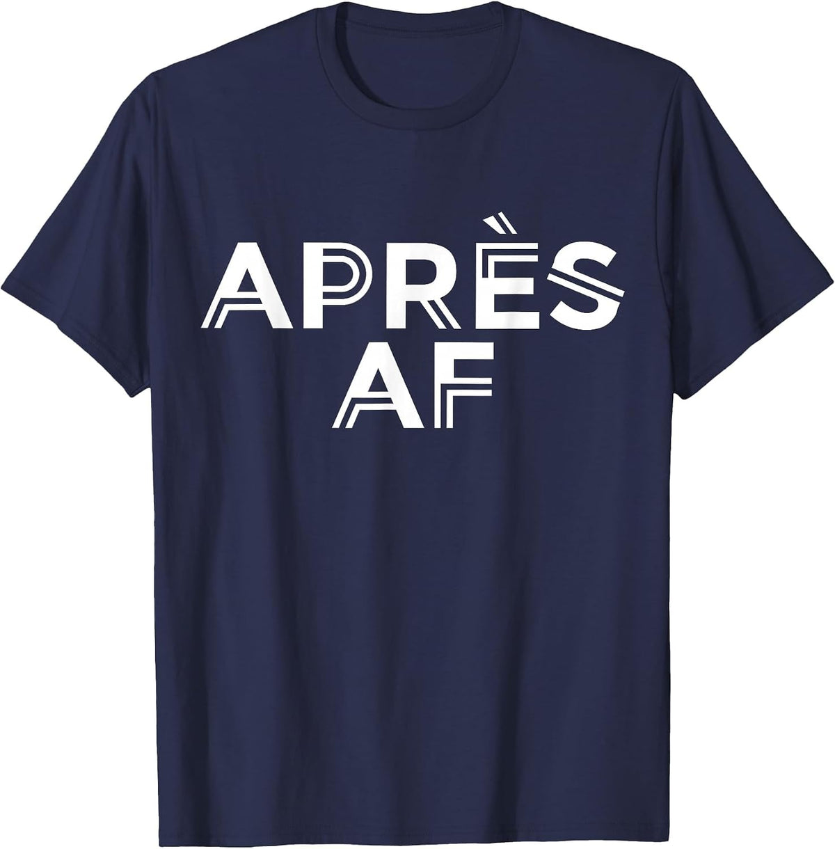 Apres AF Funny Skiing Ski Snowboarding Winter Sports Ice T-Shirt - Navy Blue