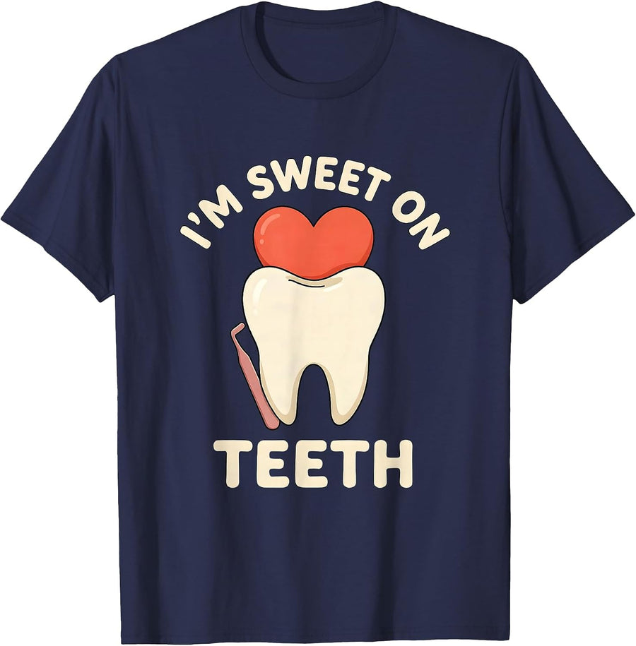 I'm Sweet On Teeth Cute Dental Valentines Day Humor T-Shirt - Navy Blue