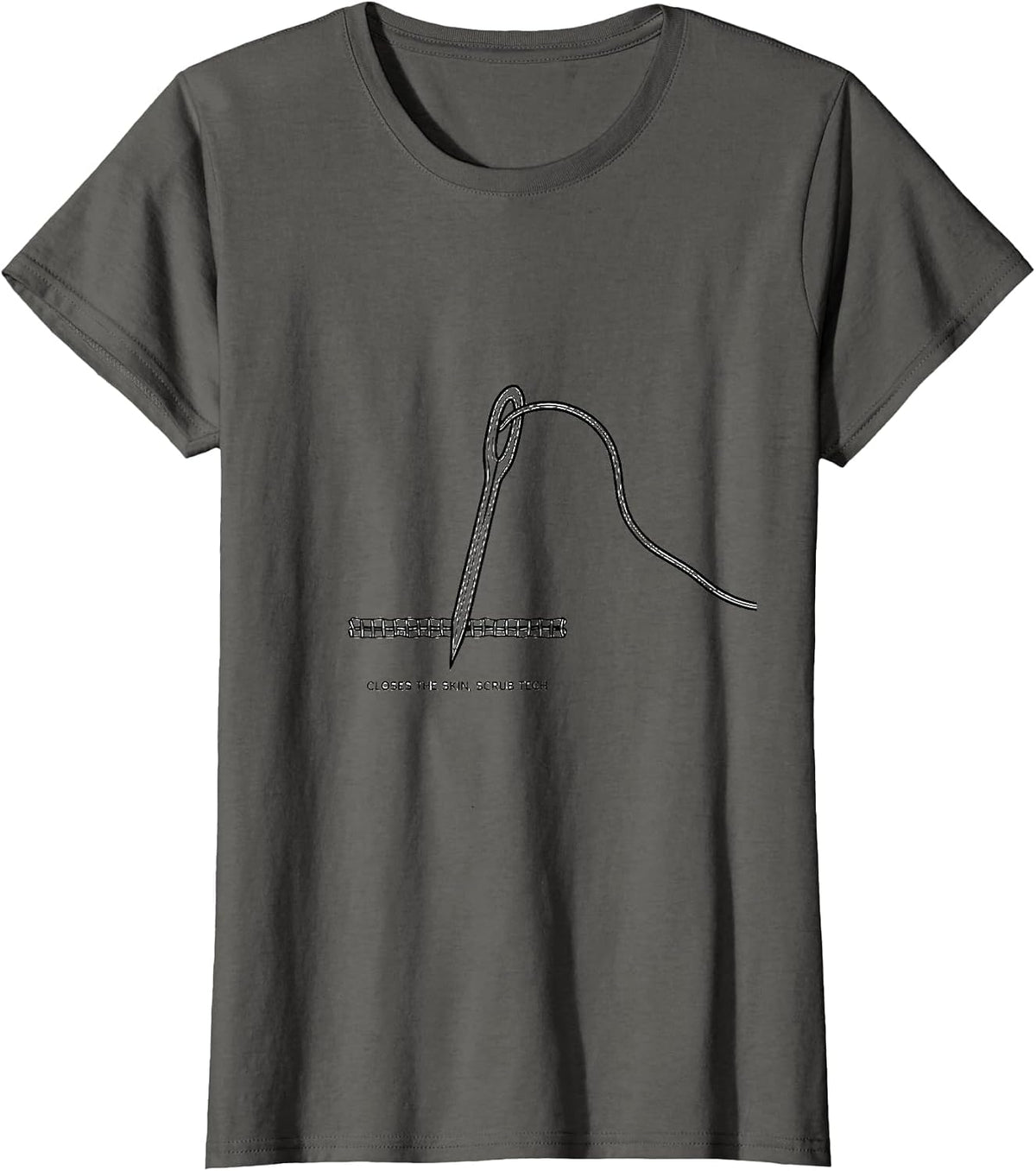 Women's Closes The Skin Scrub Tech Surgical Technologist T-Shirt - Asphalt Grey