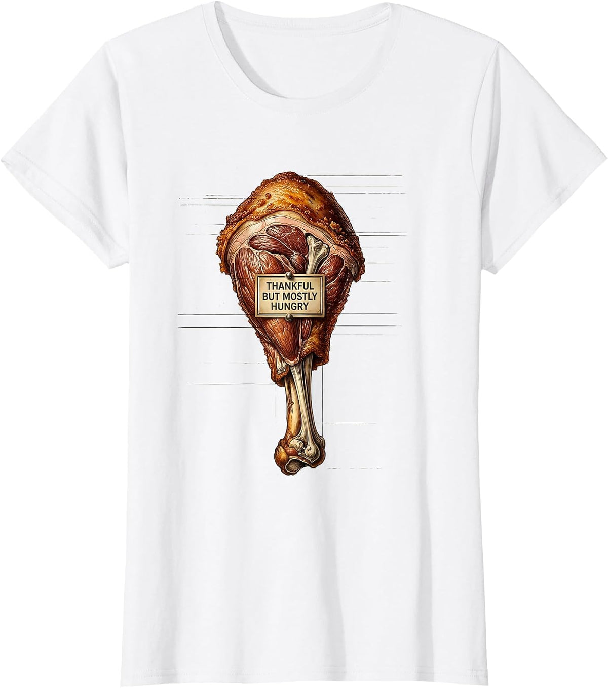 Women's Thankful But Mostly Hungry Funny Thanksgiving T-Shirt - White