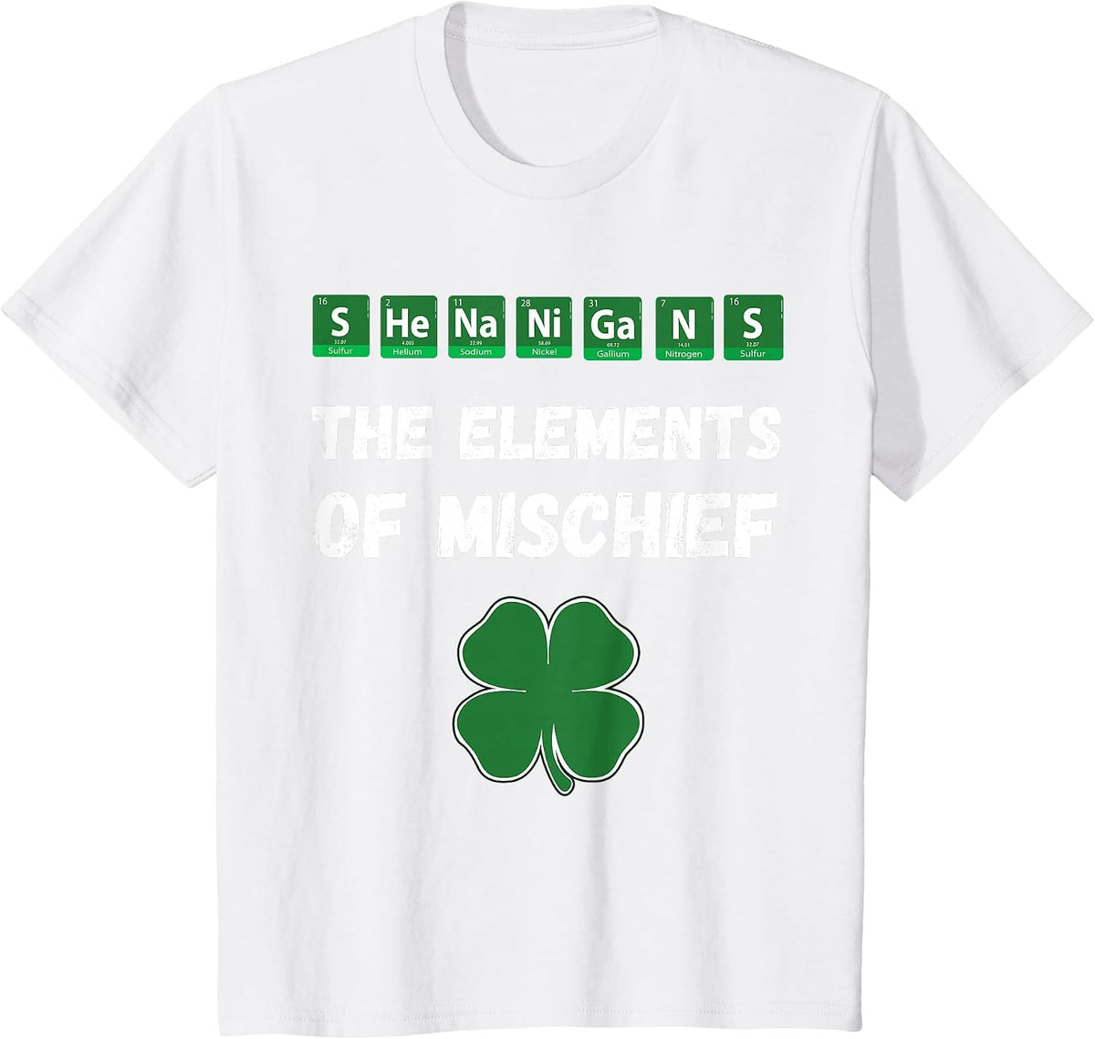 Funny Chemistry Shirt, Shenanigans, Periodic Table Elements T-Shirt - White
