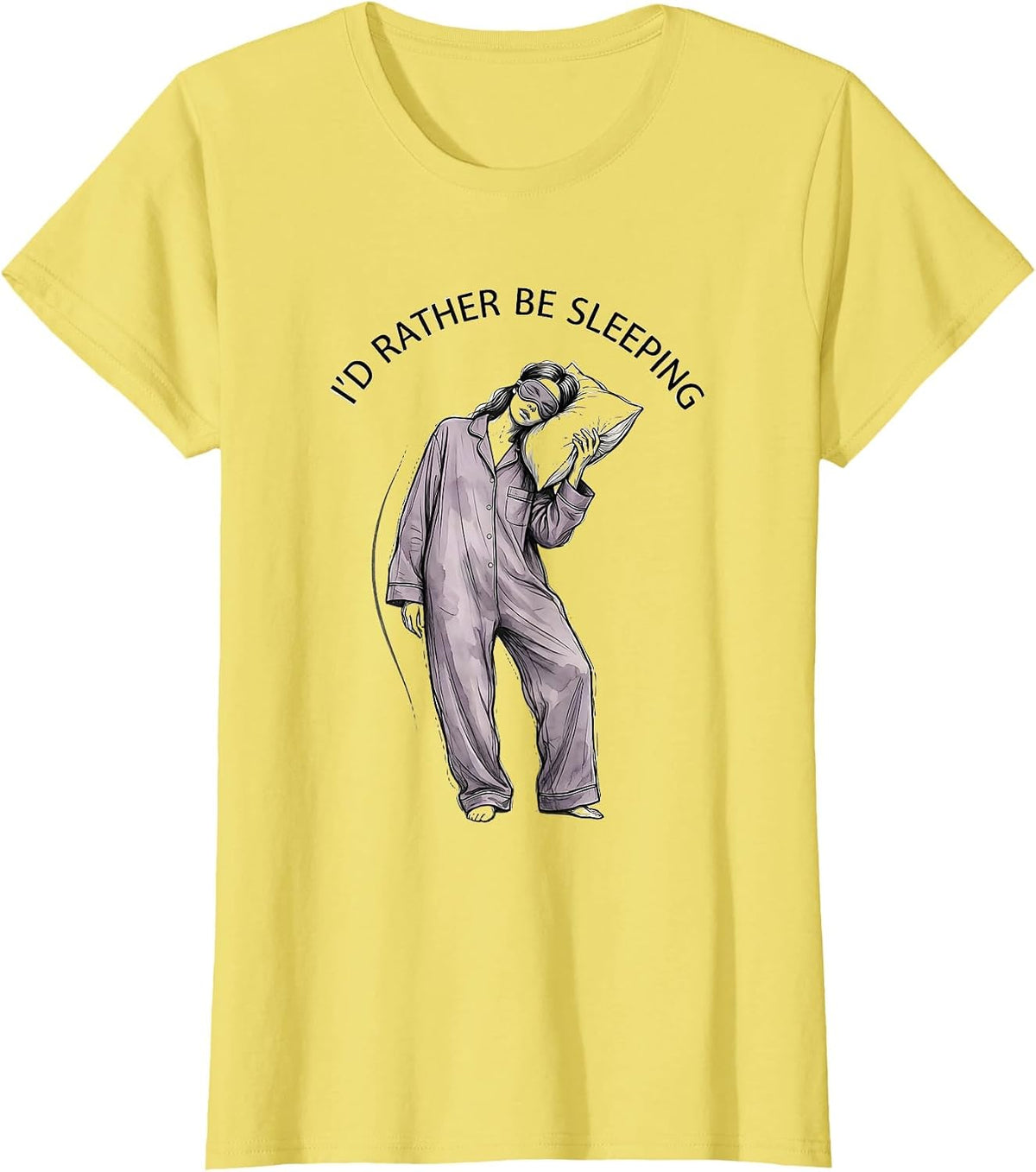 I'd Rather Be Sleeping Funny Tired Humor Design T-Shirt - Lemon Yellow