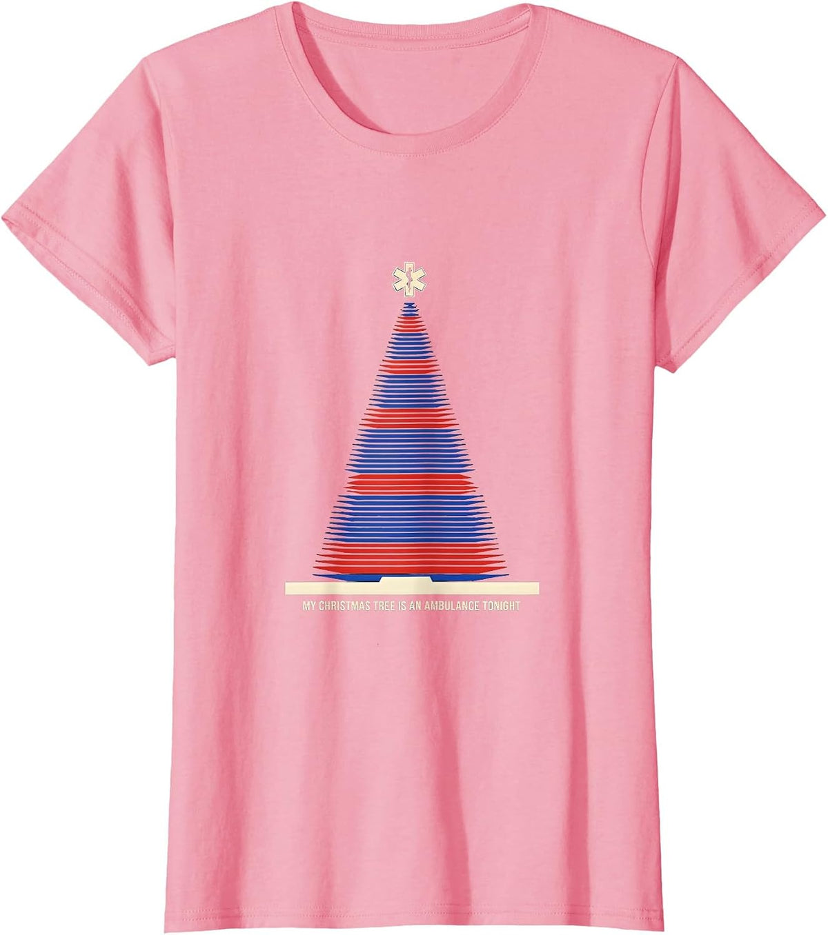 Women's My Christmas Tree Is An Ambulance Tonight Funny EMT T-Shirt - Pink