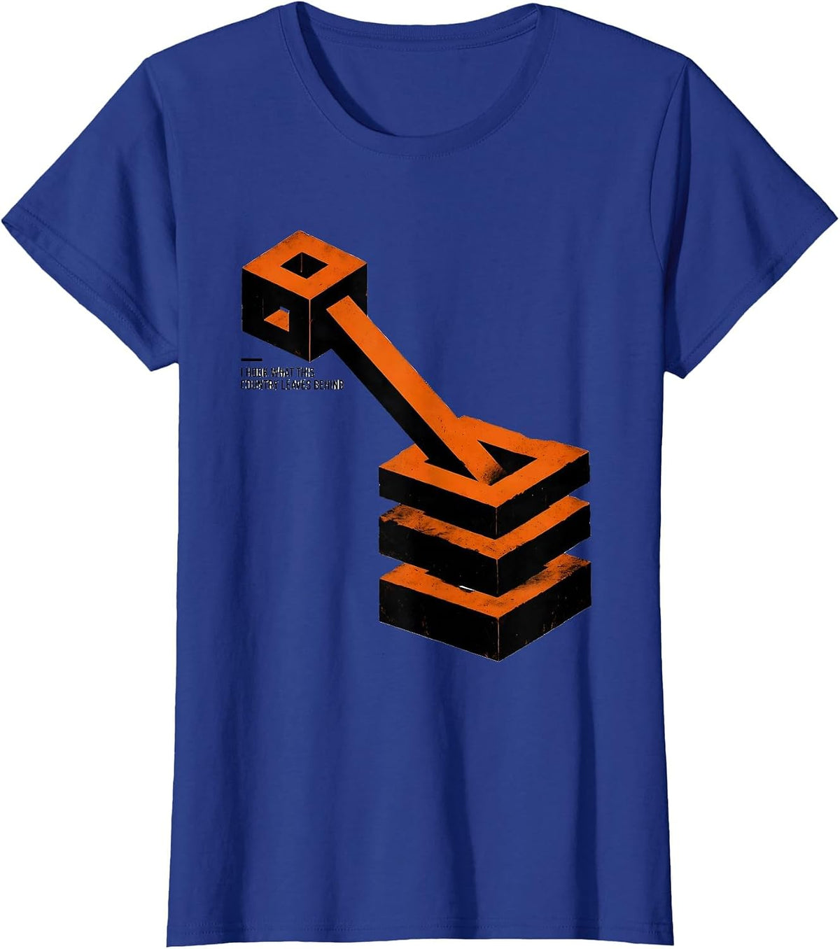 Women's I Hook What This Country Leaves Behind Brutalist Graphic T-Shirt - Royal Blue