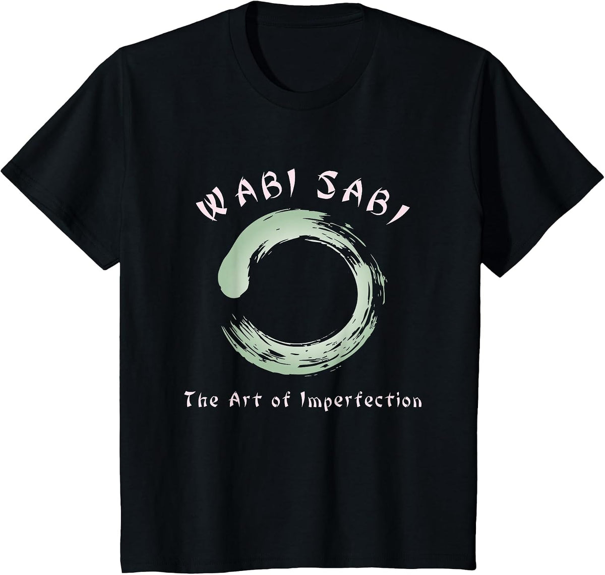 Wabi Sabi Zen Buddhism Philosophy T-Shirt T-Shirt - Black