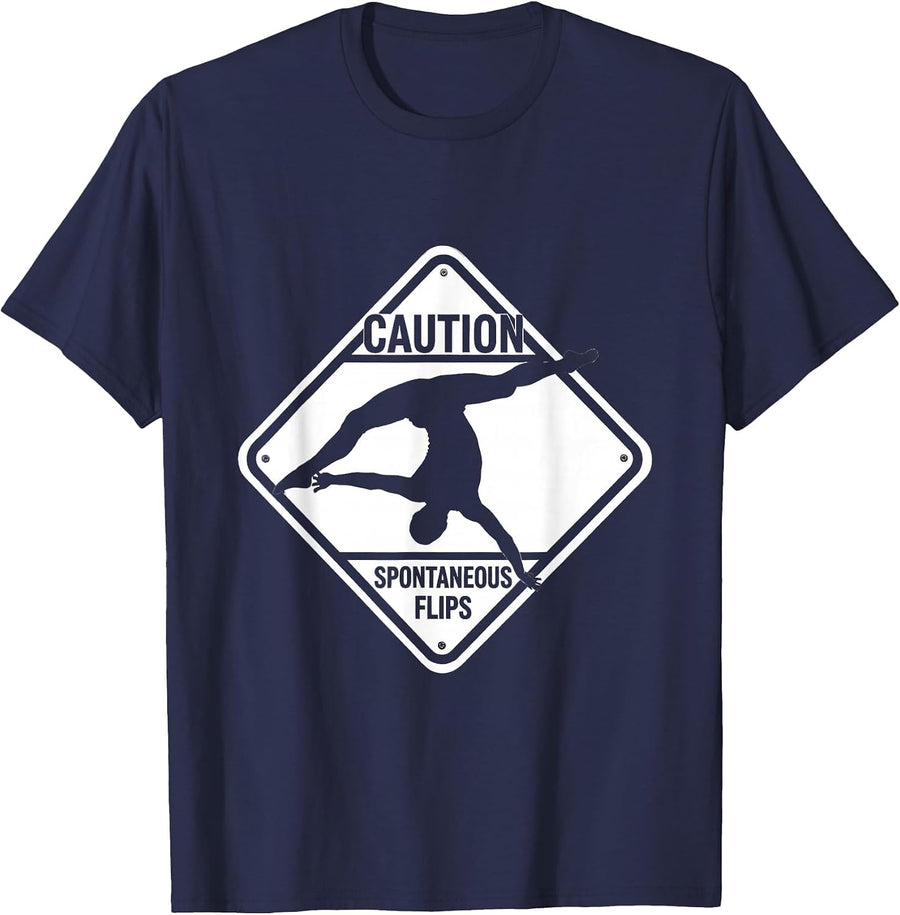 Caution Spontaneous Flips Funny Gymnast Girl Humor T-Shirt - Navy Blue