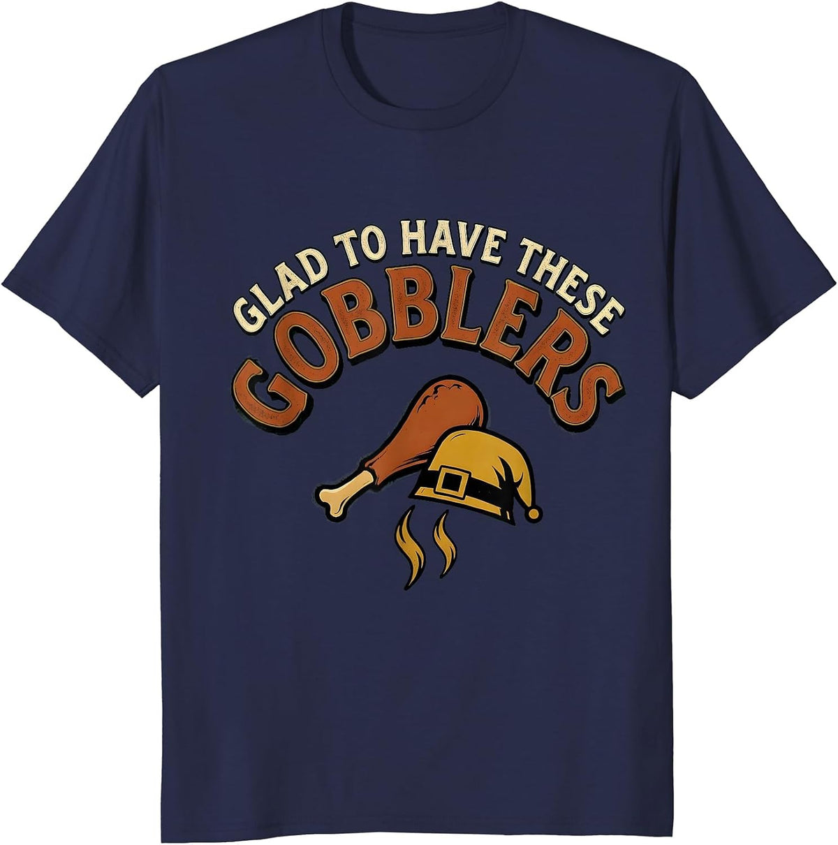 Men's Glad To Have These Gobblers Vintage Funny Thanksgiving T-Shirt - Navy Blue