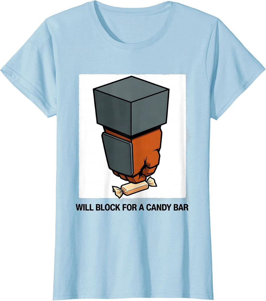 Women's Will Block For A Candy Bar Funny Football Lineman Humor T-Shirt - Baby Blue