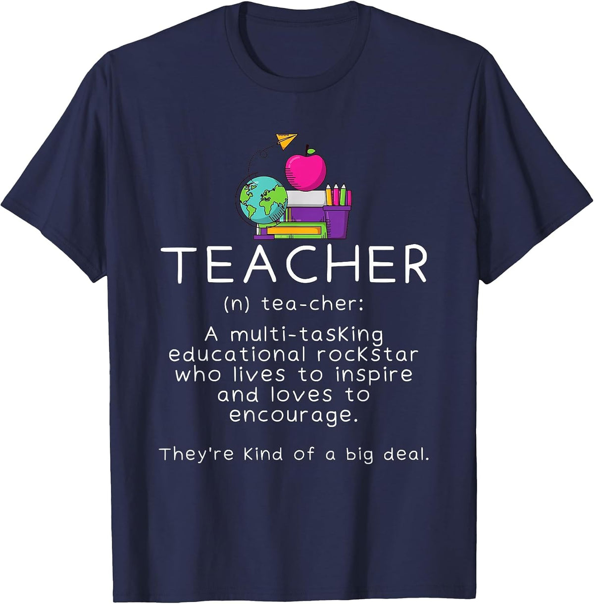 Teacher Definition - Funny Teaching School Teacher T-Shirt - Navy Blue