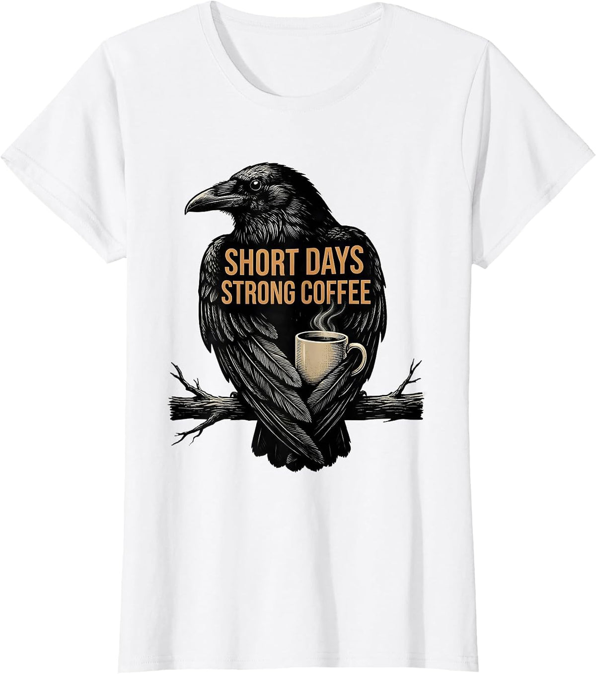 Short Days, Strong Coffee Gothic Crow Coffee Lover Halloween T-Shirt - White