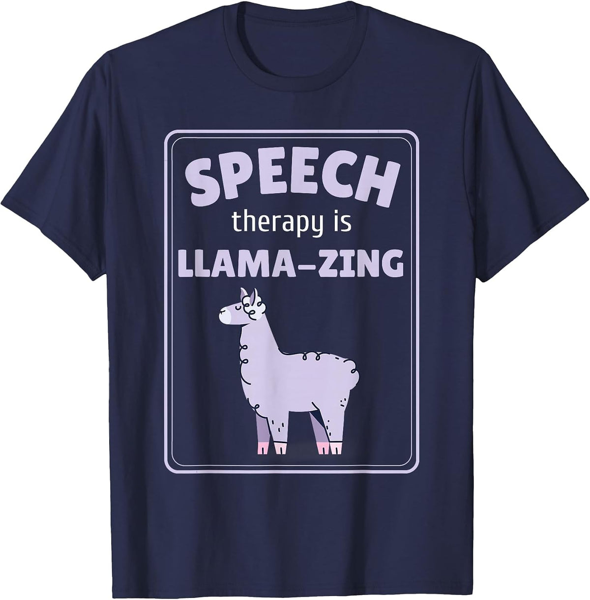 Speech Therapy Pathologist SLP Llama T-Shirt - Navy Blue