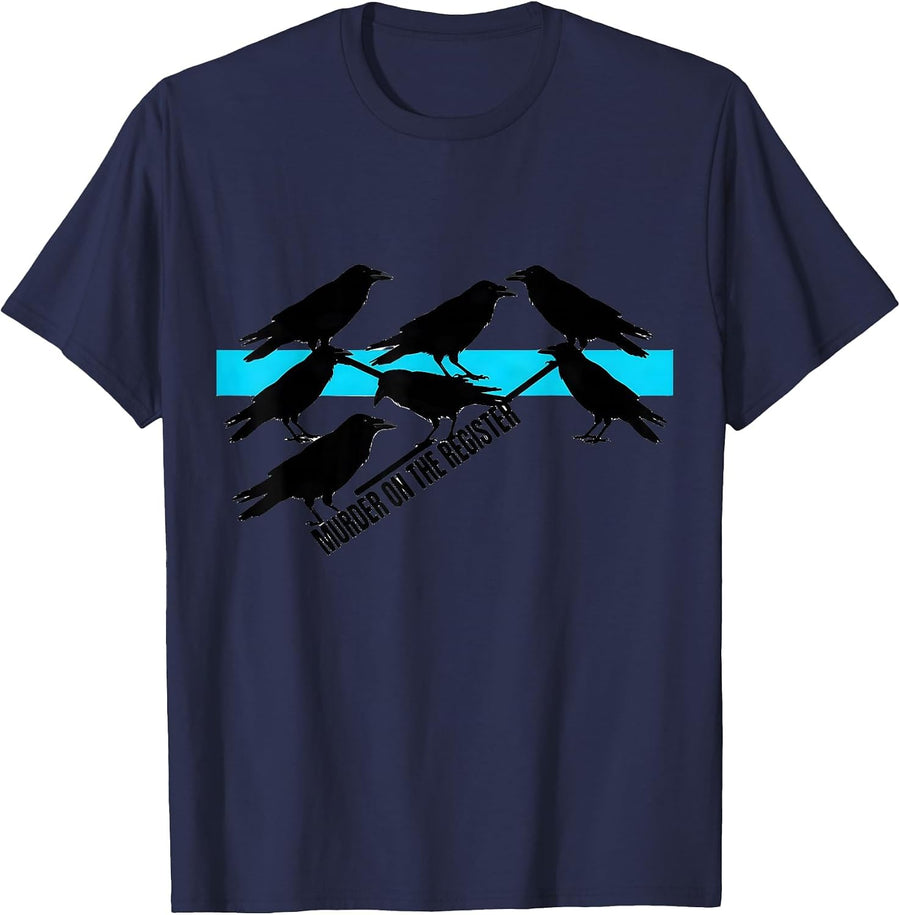 Murder On The Register Dark Humor Crow Raven Bird Lover T-Shirt - Navy Blue