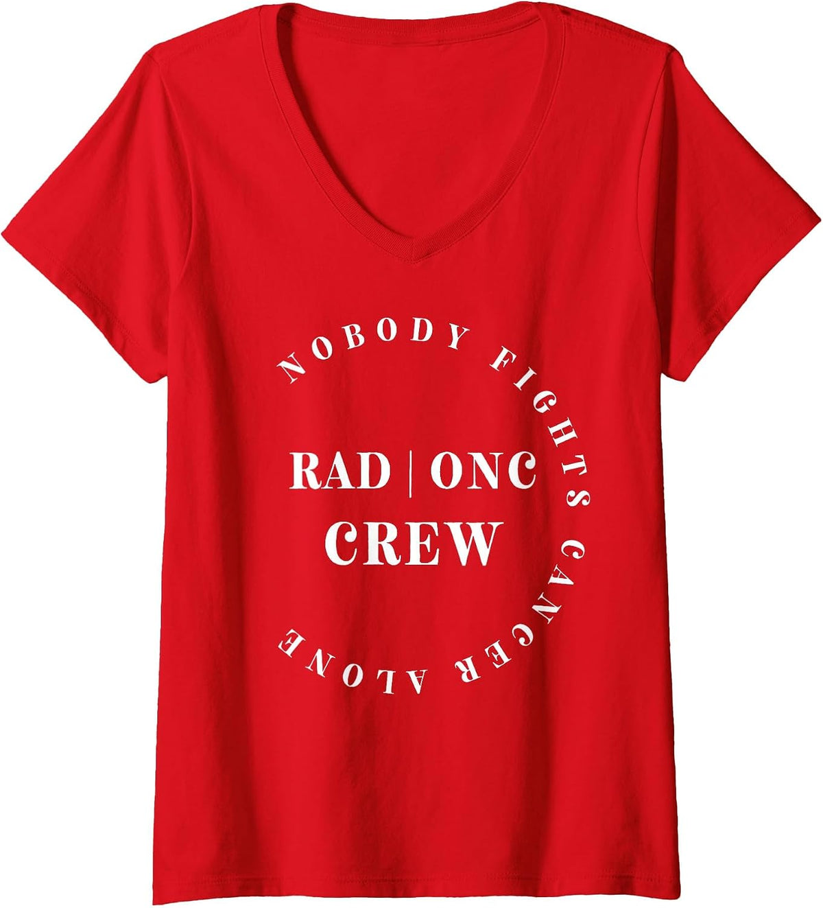 Women's Oncology Radiation Nurse Crew Tee Pediatric Hem/Onc Doctor V-Neck T-Shirt - Red
