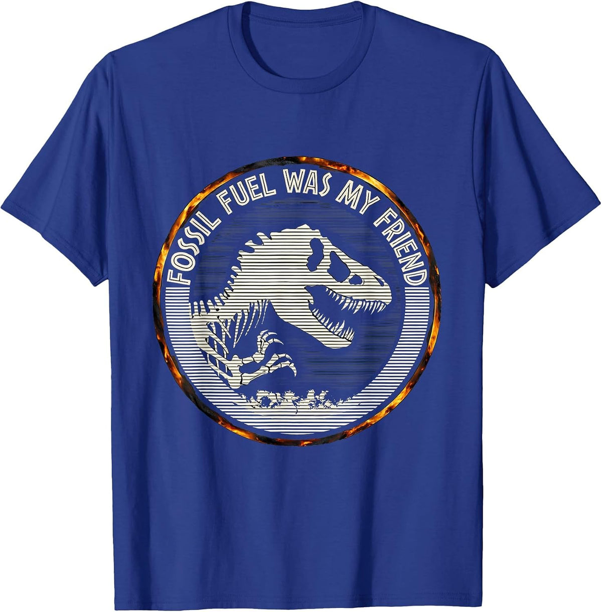 Fossil Fuel Was My Friend Dinosaur Design T-Shirt - Royal Blue