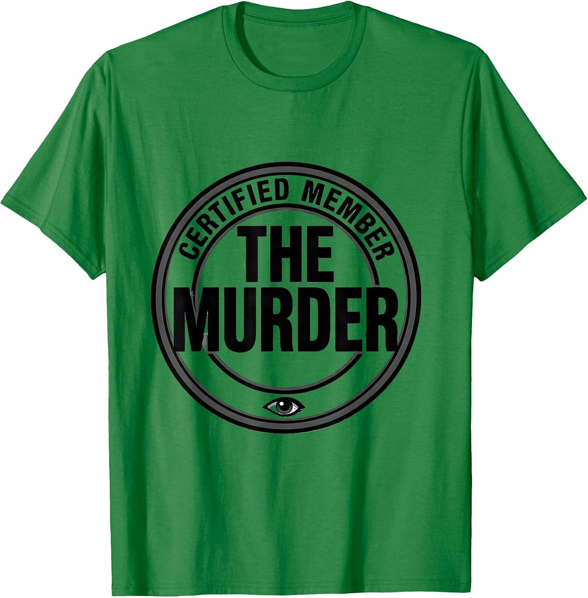Men's Certified Member The Murder Crow Raven Bird Lover Humor T-Shirt - Kelly Green