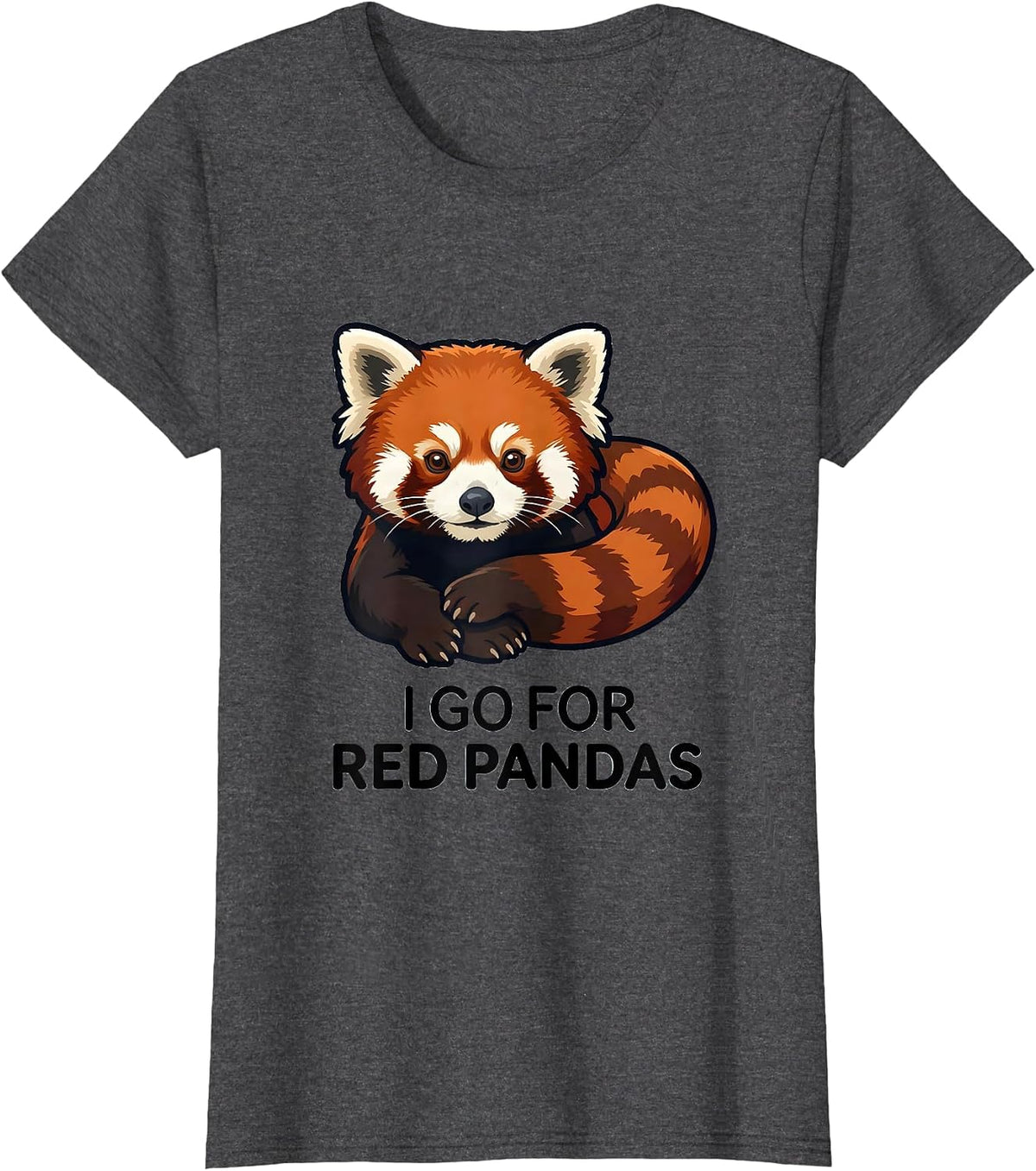 Women's I Go For Red Pandas Cute Red Panda Lover Gift T-Shirt - Dark Heather Grey
