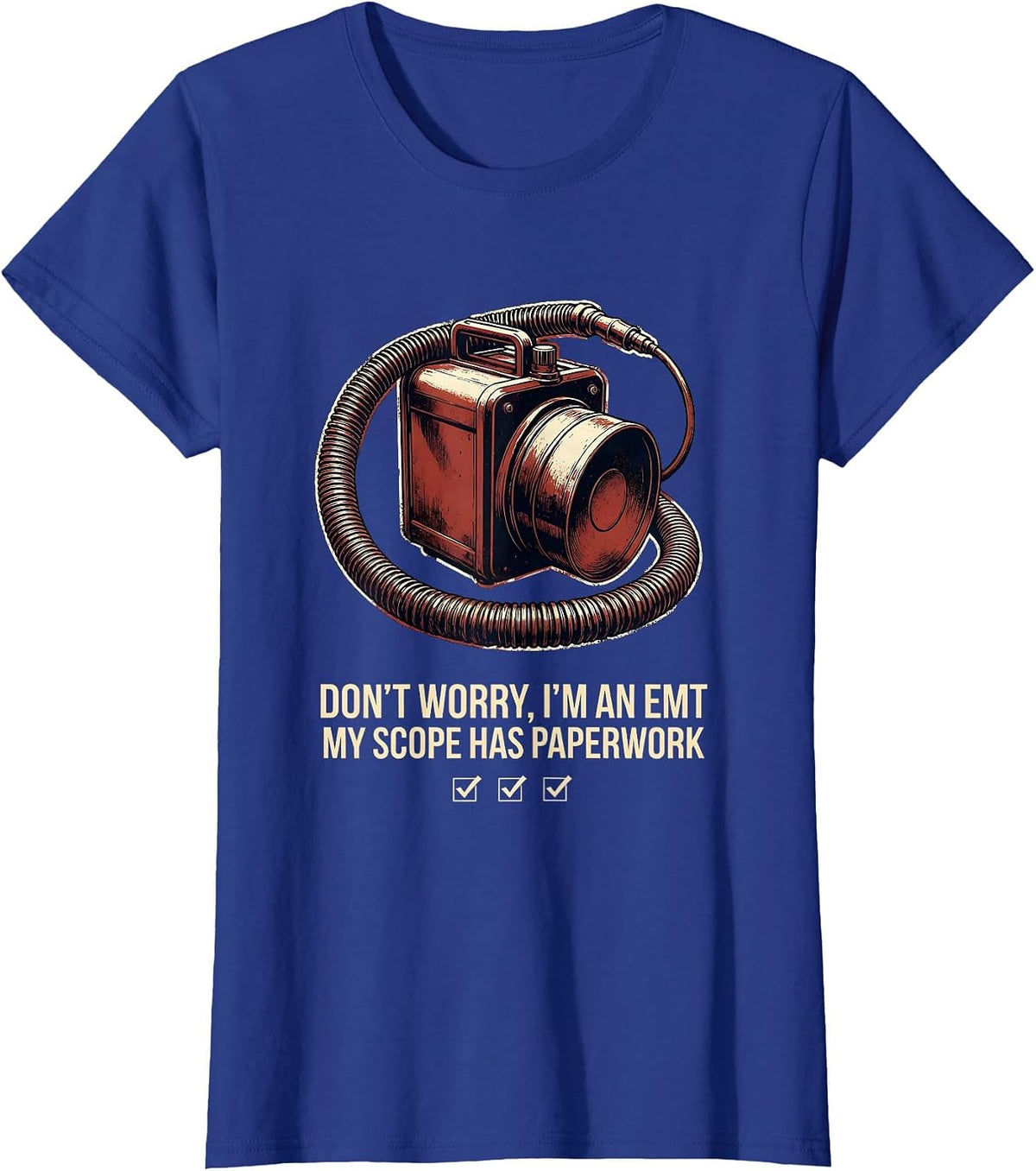 Women's Don't Worry, I'm An EMT Vintage T-Shirt - Royal Blue