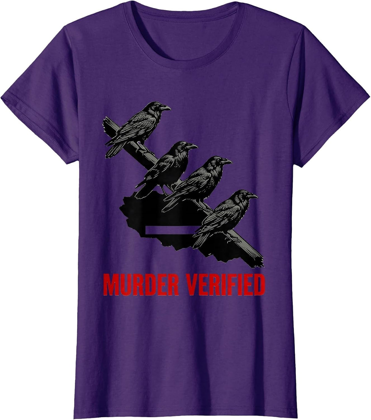 Women's Murder Verified Stencil Crow Dark Humor Gothic Bird Lover T-Shirt - Purple
