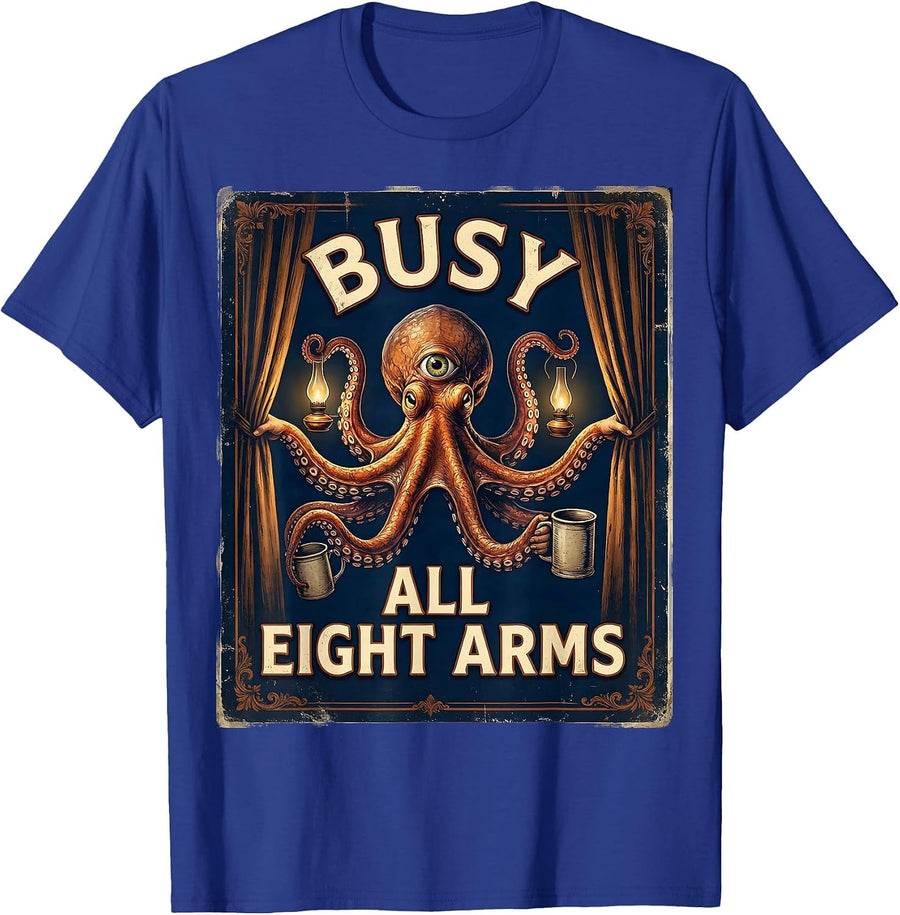 Busy, All Eight Arms Vintage Octopus Lover Ocean Animal Art T-Shirt - Royal Blue