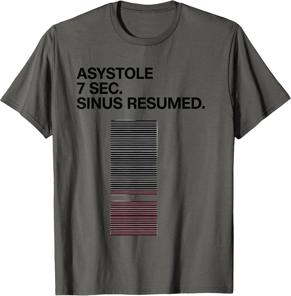 Men's ASYSTOLE 7 SEC. SINUS RESUMED. Minimalist Cardiology Humor T-Shirt - Asphalt Grey