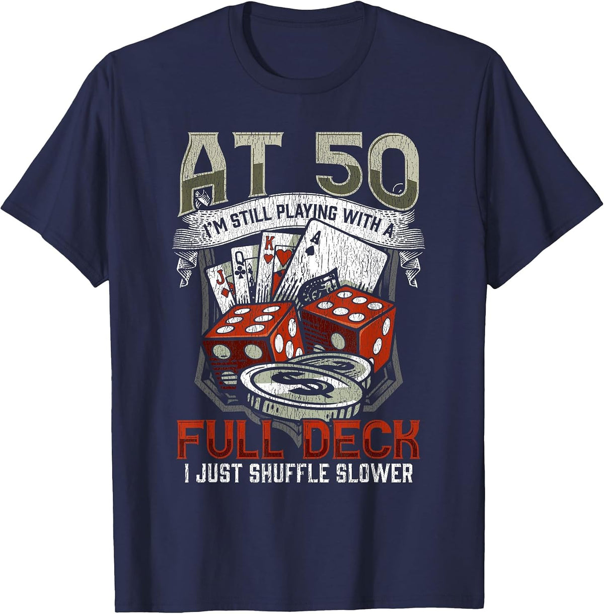 Funny 50th Birthday Poker Player Card Gambling Father T-Shirt - Navy Blue