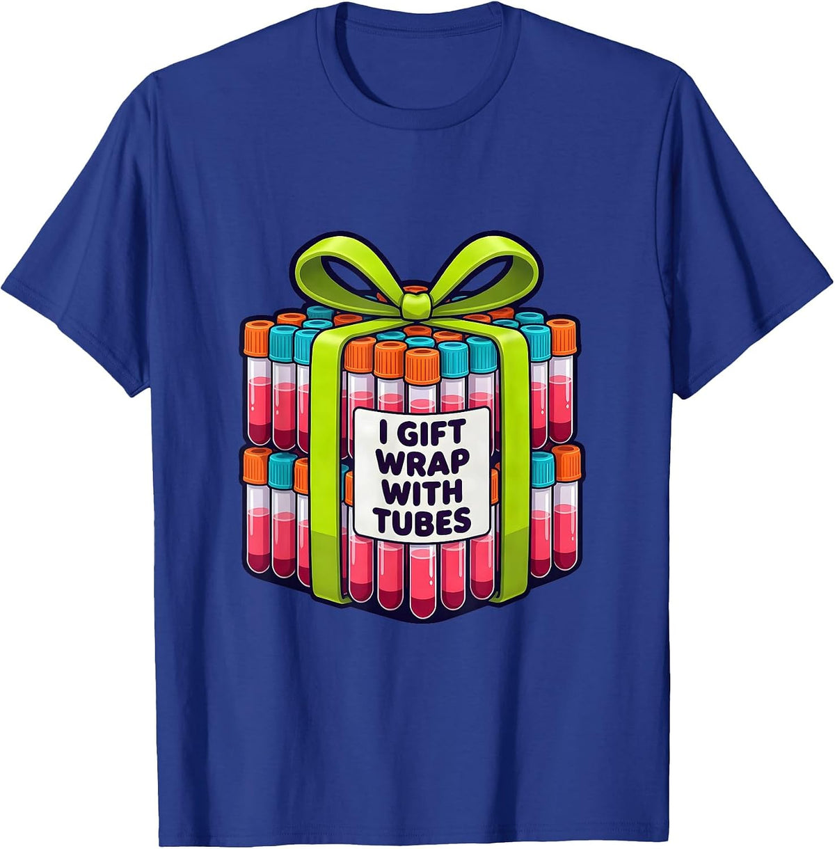 I Gift Wrap With Tubes Funny Phlebotomist Tech Christmas T-Shirt - Royal Blue