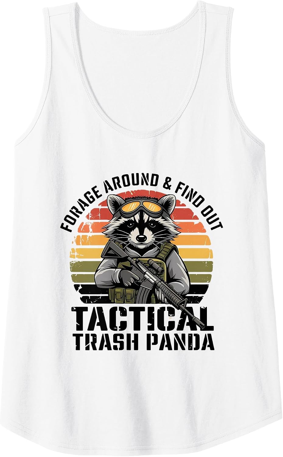 Forage Around & Find Out Tactical Trash Panda Funny Raccoon Tank Top - White