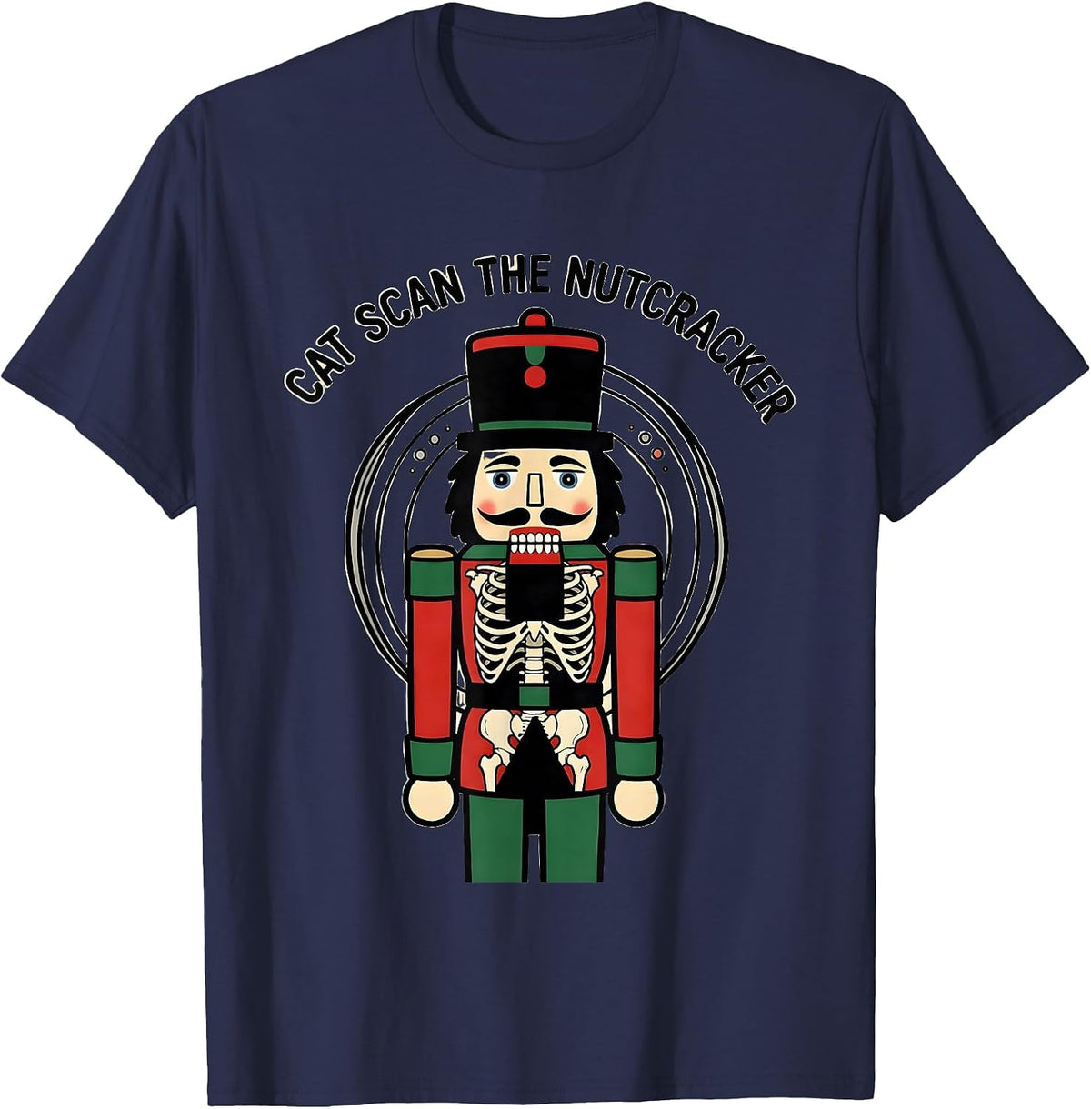 Men's CAT Scan The Nutcracker Funny Radiology Tech Christmas Humor T-Shirt - Navy Blue