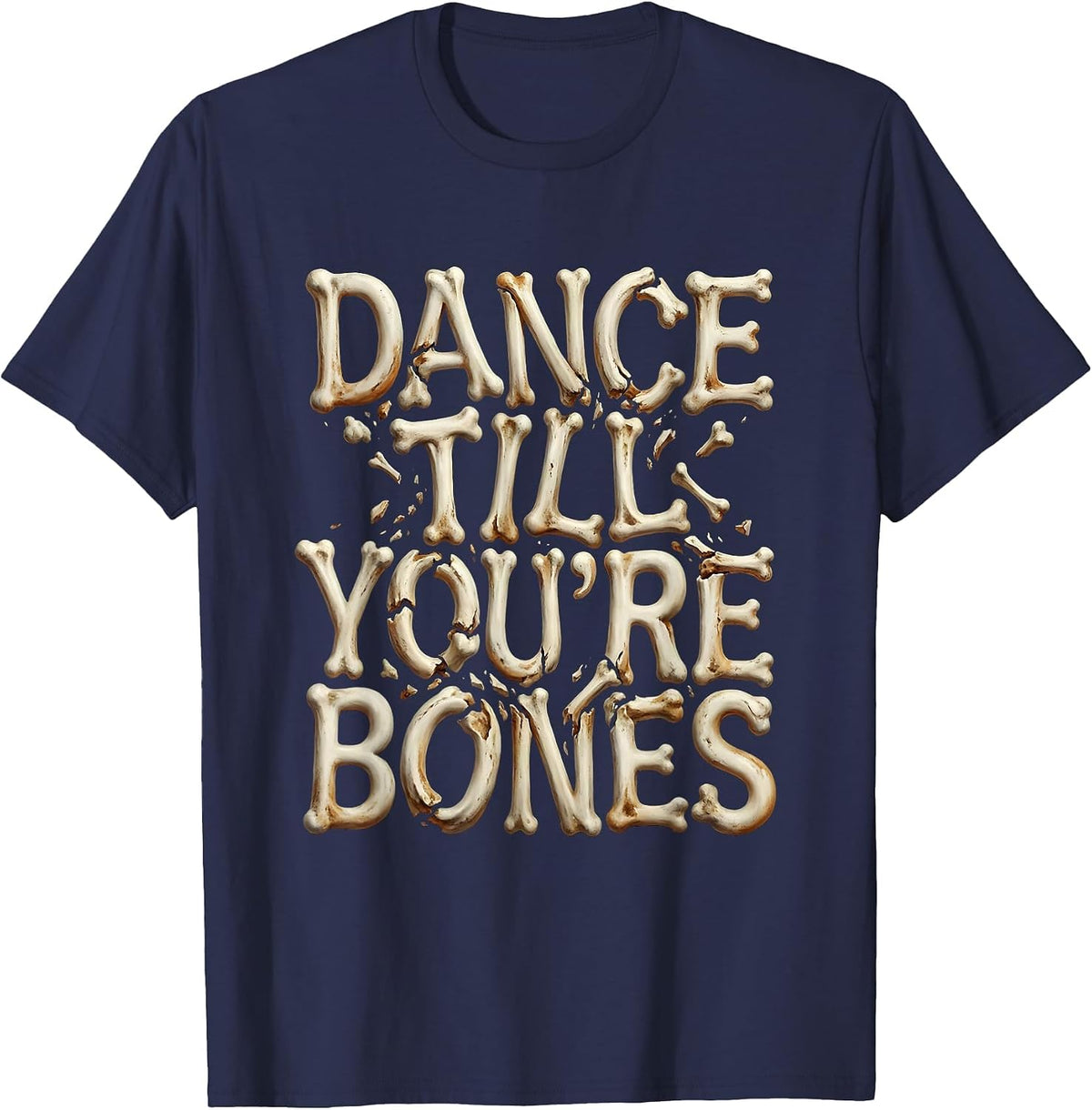 Men's Dance Till You're Bones Skeleton Dancing Design T-Shirt - Navy Blue