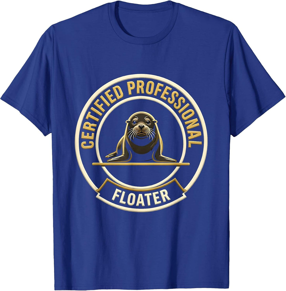 Men's Certified Professional Floater Funny Manatee Seal Ocean T-Shirt - Royal Blue
