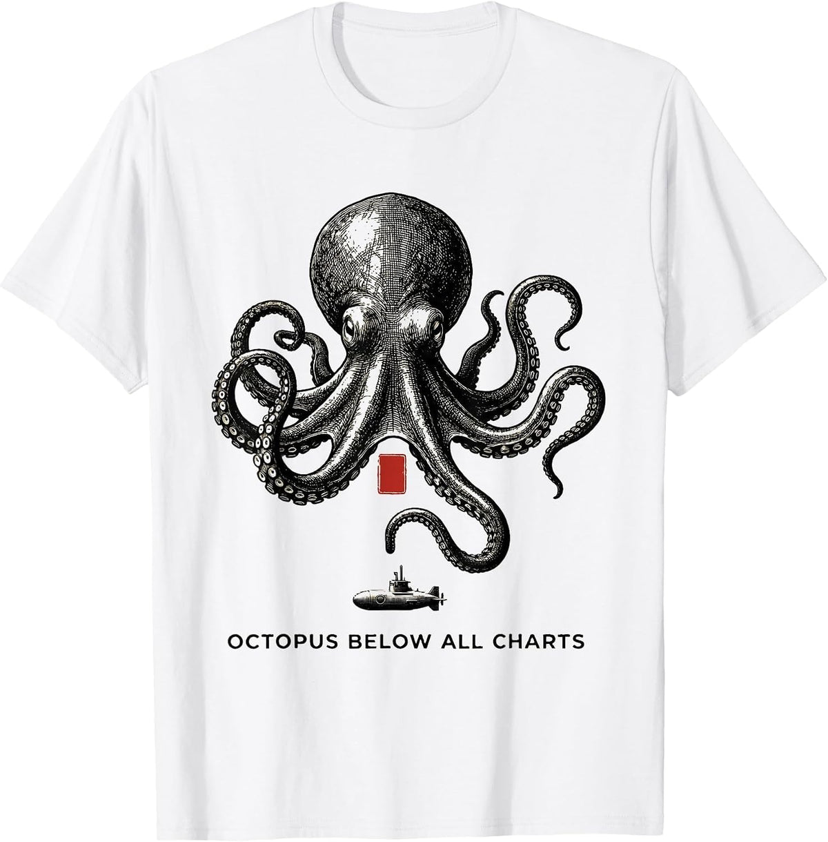 Men's Octopus Below All Charts Monochromatic Ocean Animal Lover T-Shirt - White