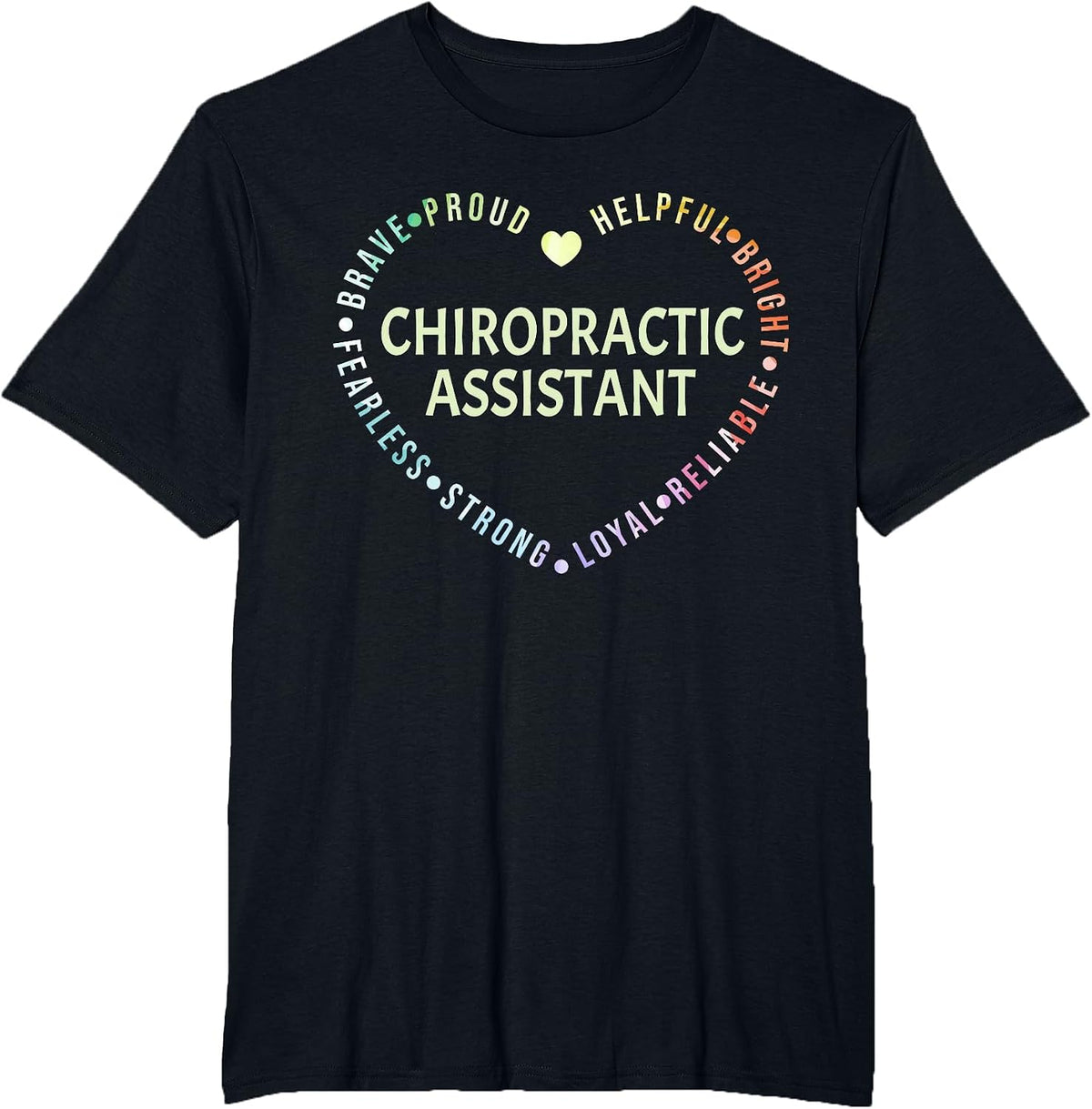 Chiropractic Assistant T-Shirt - Black