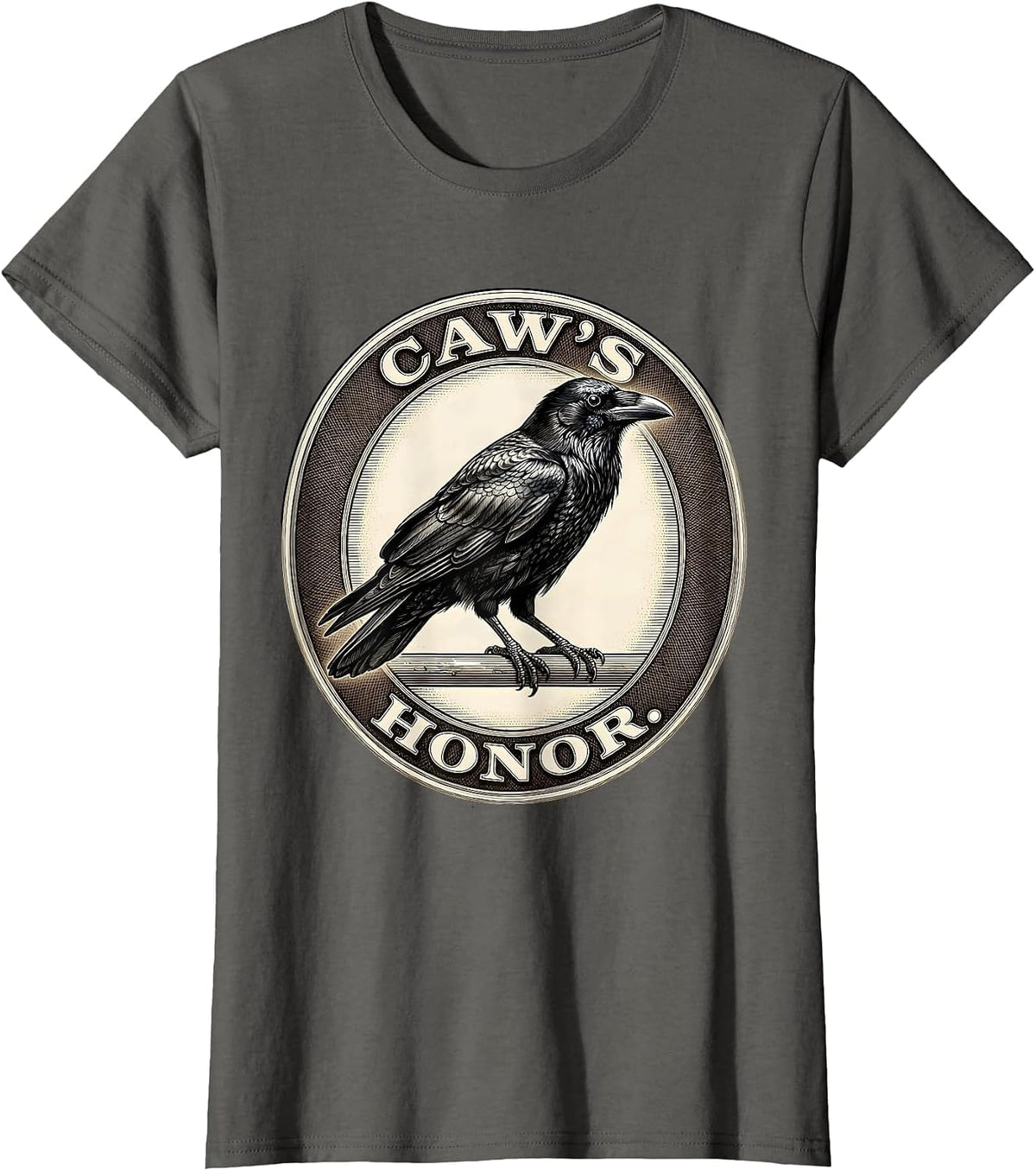 Women's Caw's Honor Dark Humor Gothic Crow Raven Bird Lover T-Shirt - Asphalt Grey