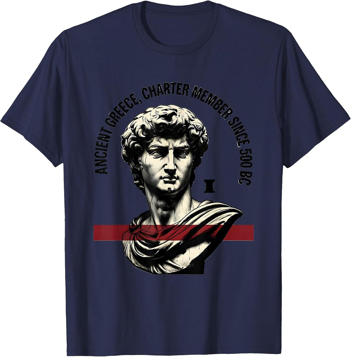 Ancient Greece Charter Member Since 500 BC History Teacher T-Shirt - Navy Blue